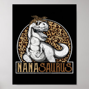 Nanasaurus Dinosaur Nana Leopard Shirt Poster