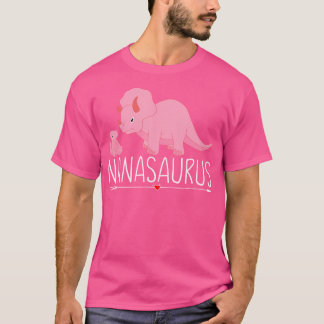 Nanasaurus Nana Saurus Dino rosa Dinosaurier mit B T-Shirt