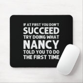 Nancy Name Personalisierter Geburtstag Lustige Wei Mousepad (Mit Mouse)