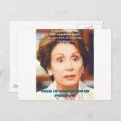 NANCY PELOSI - EINE STUPID PERSON POSTKARTE (Vorne/Hinten)