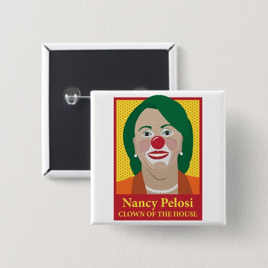 Nancy Pelosi ist ein Clown Button (Vorne & Hinten)