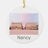 Nancy Place Stanislas Grand Est France Sunset Keramik Ornament (Vorne)