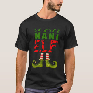 Nani Elf Funny Group Matching Family Pajamas for C T-Shirt