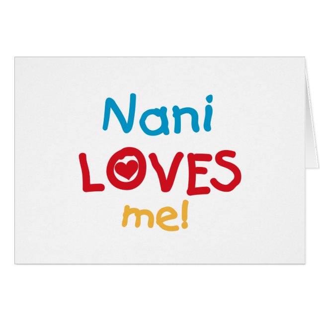 Nani Lieben Me T - Shirt und Geschenke (Vorderseite (Horizontal))