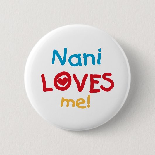 Nani Lieben Me T - Shirt und Geschenke Button (Vorderseite)