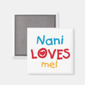 Nani Lieben Me T - Shirt und Geschenke Magnet (Vorderseite/Rückseite)