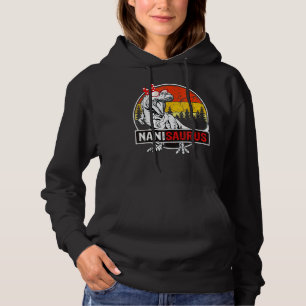 Nanisaurus Rex Dinosaurier Nani Saurus Mother's Fa Hoodie