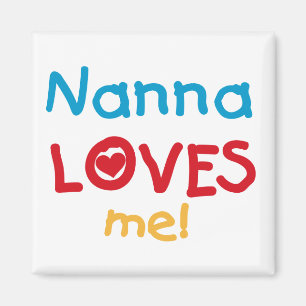Nanna Lieben Me T - Shirt und Geschenke Magnet