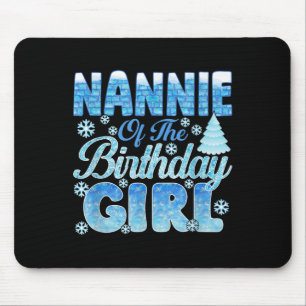 Nannie von der Geburtstagsmädchen Schneeflocken Th Mousepad