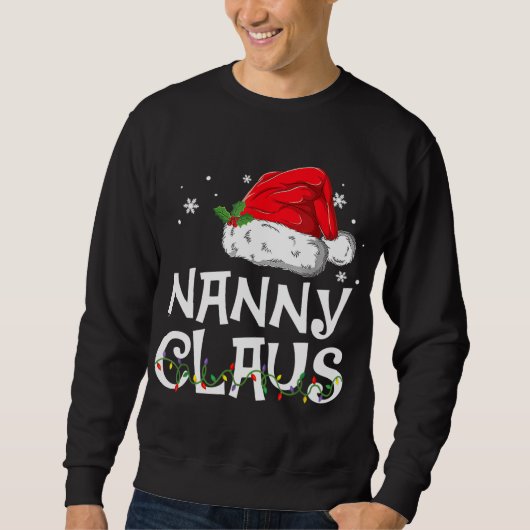 Nanny Claus Santa Funny Christmas Pajama Matching Sweatshirt (Vorderseite)