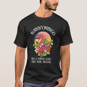 Nannymingo Nanny Flamingo Grandma Großmutter Gran T-Shirt