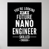 NANO-Geschenk für Ingenieure Poster (Vorne)