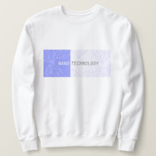 Nanotechnologie Sweatshirt