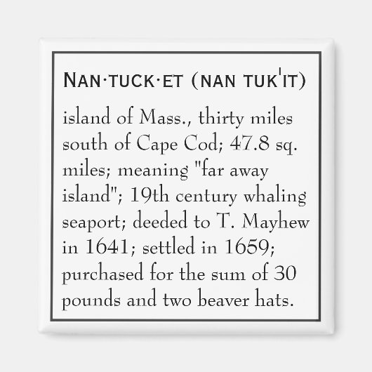 Nantucket, Definition, Ort Magnet (Vorne)