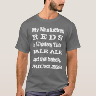 Nantucket, unbezahlbar T-Shirt