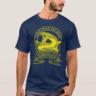 Não pise EM mim - Liberdade (tun Sie tred nicht T-Shirt