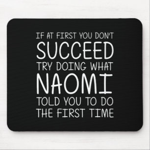 Naomi Geschenk Name Personalisiert Geburtstag Lust Mousepad