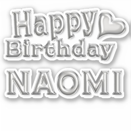 Naomi Happy Birthday silver Aufkleber Sticker (Vorderseite)