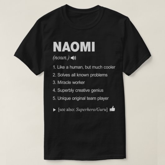 Naomi Name Definition bedeutet Familie Funny T-Shirt (Design vorne)