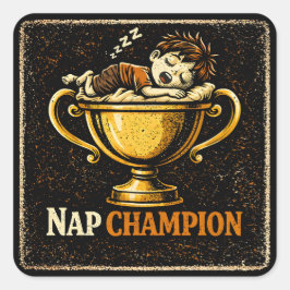 Nap Champion – Elite Sleeping Humor Pride Quadratischer Aufkleber