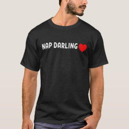 Nap Darling – Cute Lazy Sleep Lover Heart T-Shirt