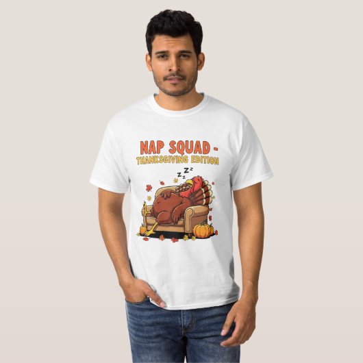 Nap Squad Funny Thanksgiving Turkey Design T-Shirt (Vorne ganz)