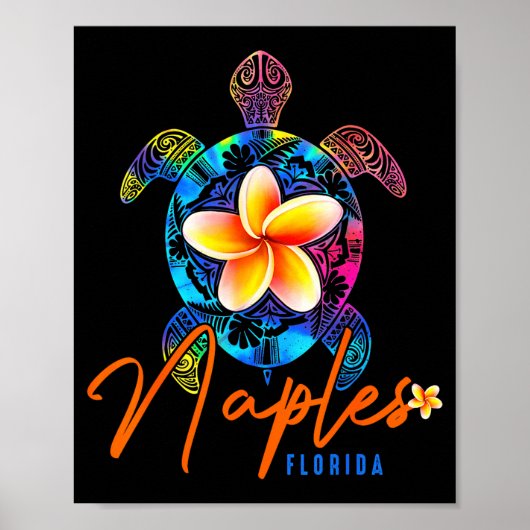 Naples Florida Sea Turtle Tie Dye Trocal Vacation  Poster (Vorne)