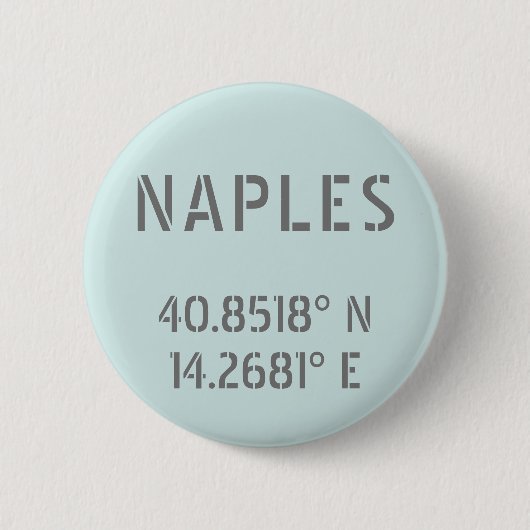 Naples Latitude and Longitude Coordinates  Button (Vorderseite)