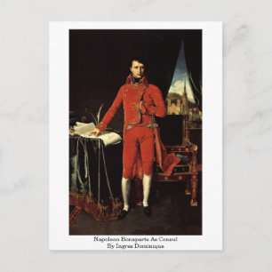 Napoleon Bonaparte als Konsul von Ingres Dominique Postkarte