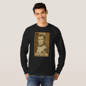 Napoleon Bonaparte Torn Propaganda Poster T-Shirt (Vorne ganz)