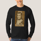 Napoleon Bonaparte Torn Propaganda Poster T-Shirt (Vorderseite)