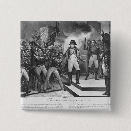 Napoleon I ankommend beim Tuileries Button (Vorderseite)