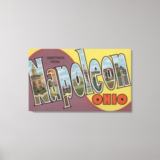 Napoleon, Ohio - Große Buchstabenszenen Leinwanddruck (Vorderseite)