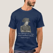 Napoleon und Zitat T-Shirt (Vorderseite)