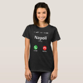 Napoli ruft Fans T-Shirt (Vorne ganz)