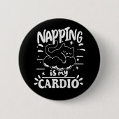 Napping ist mein einfaches, lustiges Katzen-Design Button (Vorderseite)