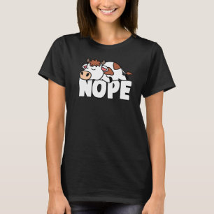 Napping Kuh Nope Lazy Cows Pets Fan T-Shirt