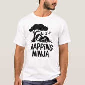Napping Ninja Niedliche Schlaflosigkeit Ninja Art  T-Shirt (Vorderseite)