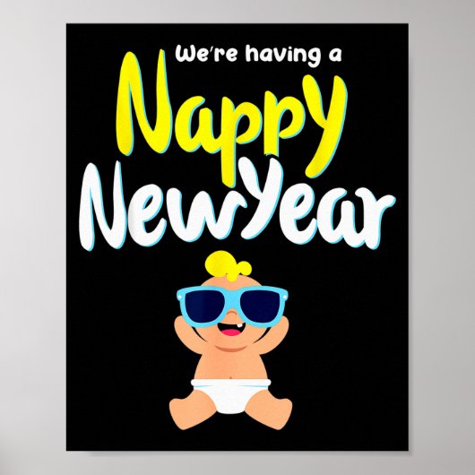 Nappy New Year Diaper Expecting Pregnant Funny Hap Poster (Vorne)