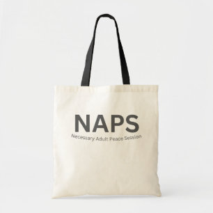 NAPS – Notwendige Erwachsenen-Friedenssitzung Lust Tragetasche