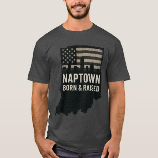 Naptown Geboren und Raise T Shirt