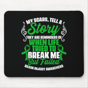 Narben erzählen Story Traumatic Brain Injury Suppo Mousepad