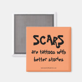 Narben sind Tattoos mit besseren Geschichten Magnet (Vorderseite/Rückseite)