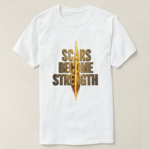Narben werden zu Stärke Gold Motiv-Typografie T-Shirt