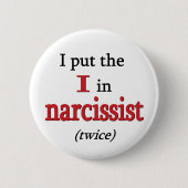 Narcissist Button (Vorderseite)