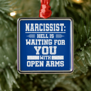 Narcissist     ornament aus metall