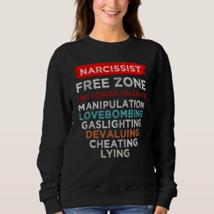 Narcissistische Freizonen-Bewusstseinsübersicht Sweatshirt