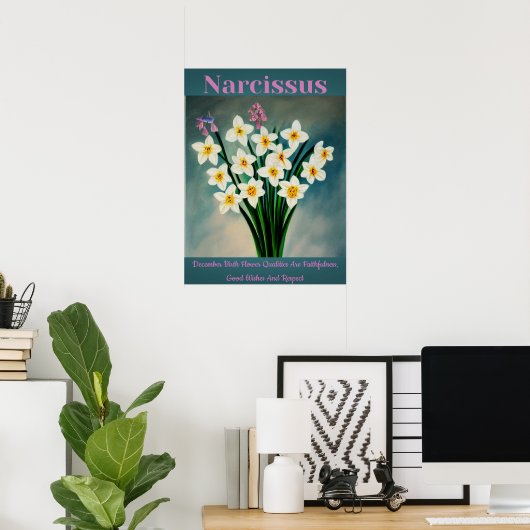 Narcissus Dezember Birth Blume Qualität Poster (Heimbüro)