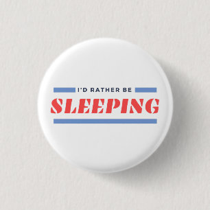 Narcolepsy Button Abzeichen