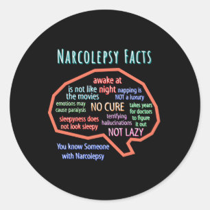 Narcolepsy Facts Sleep Disease Narcolepsy Runder Aufkleber